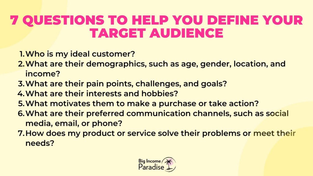 7 Questions to Help You Define Your Target Audience