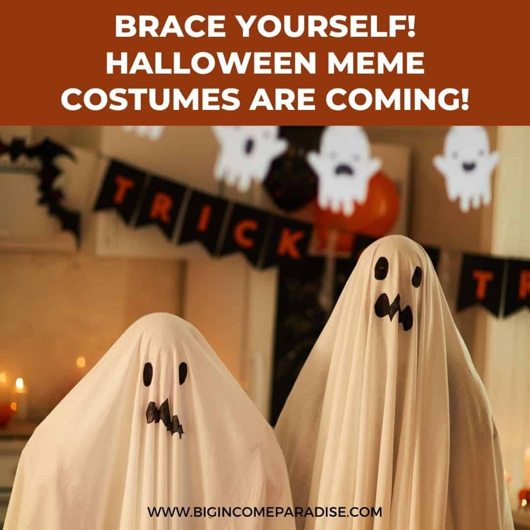 brace yourself - Halloween meme costumes are coming - Funny Halloween memes