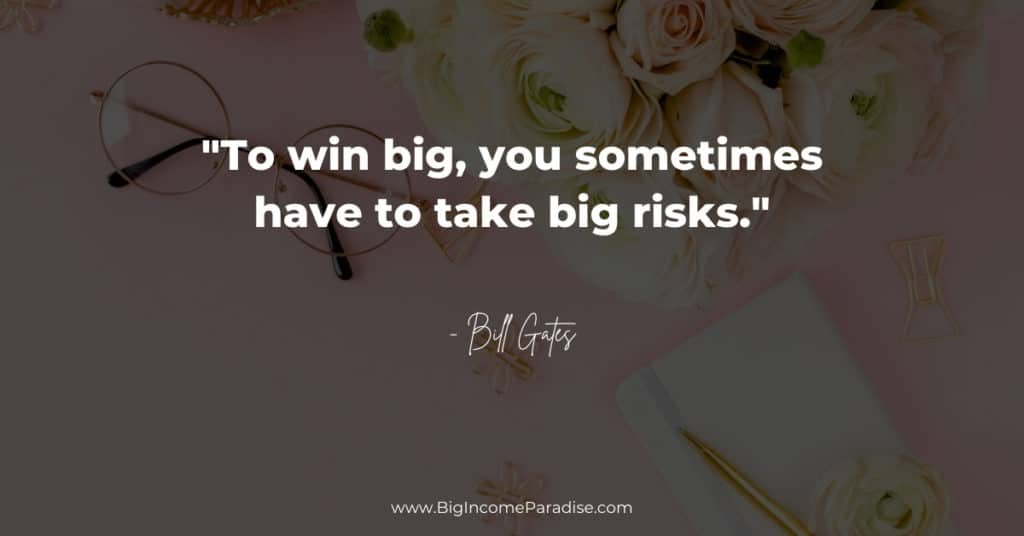win-big-take-big-risks
