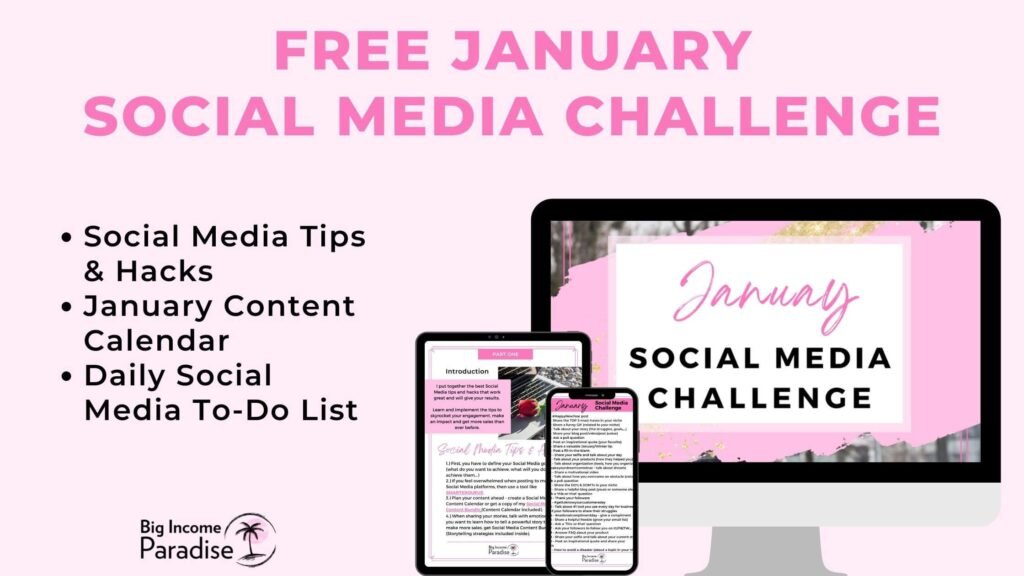 Free January Social Media Challenge - By Big Income Paradise