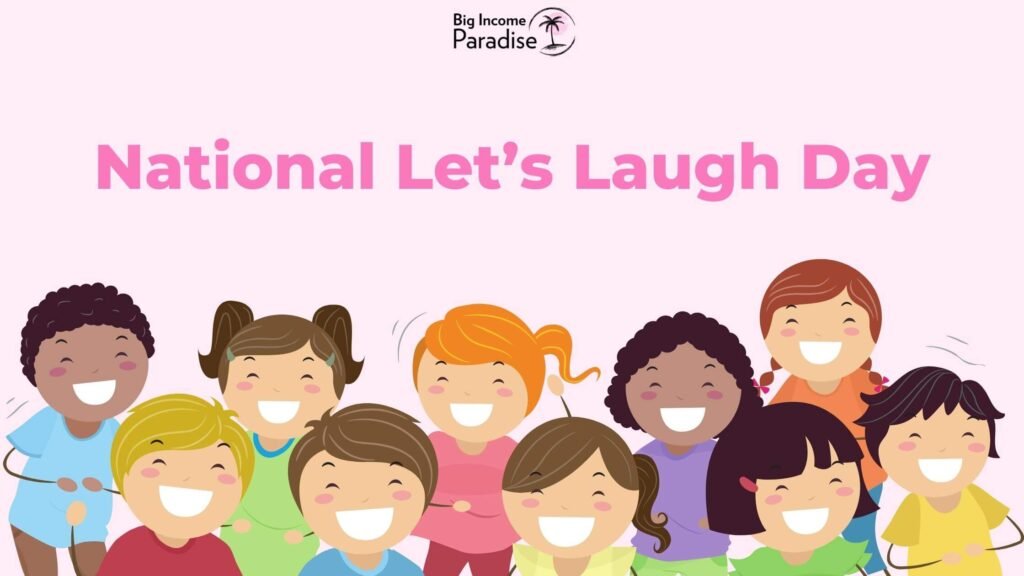 National Let’s Laugh Day - social media content idea