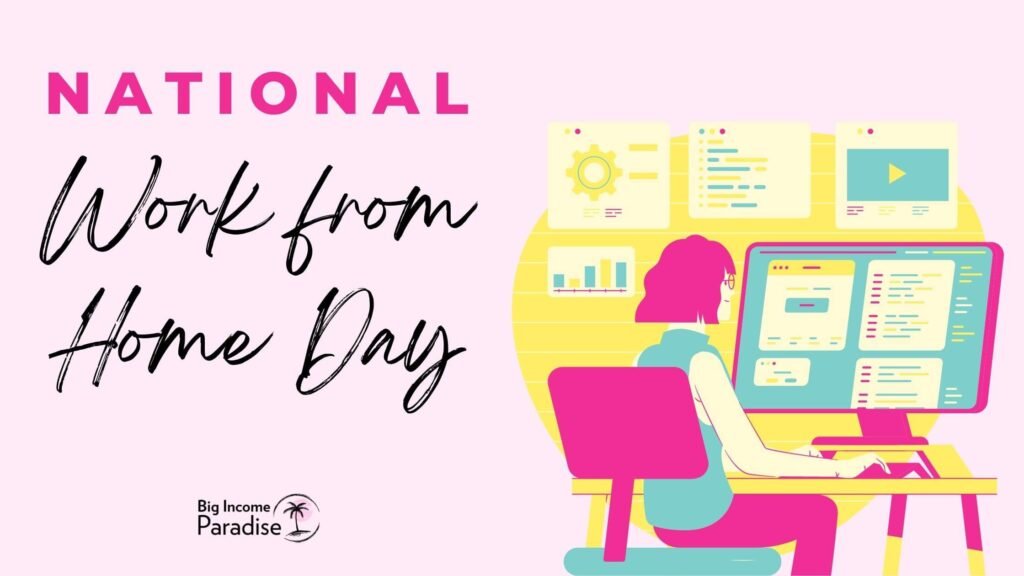 National Work from Home Day