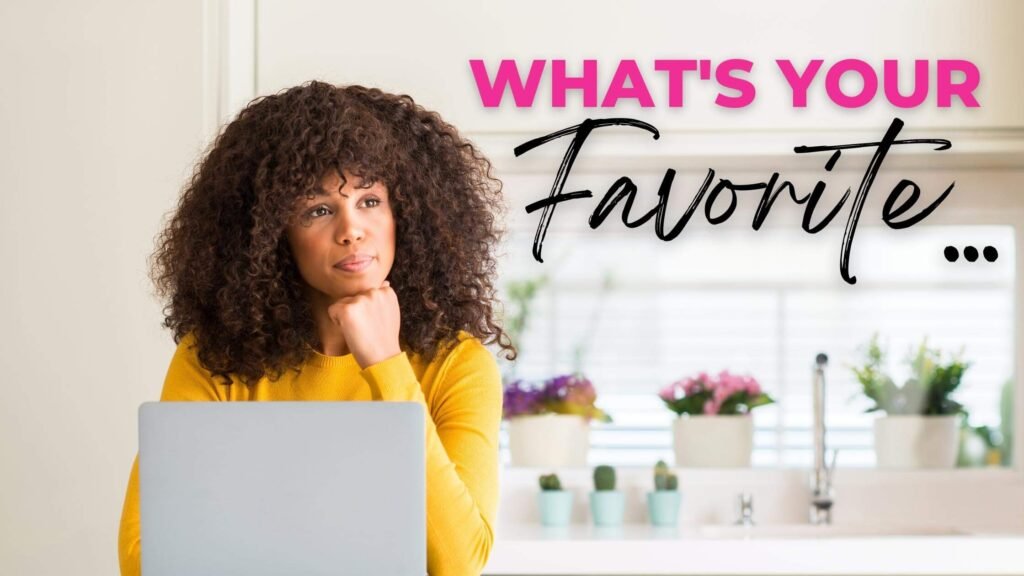 What's your favorite - Facebook questions