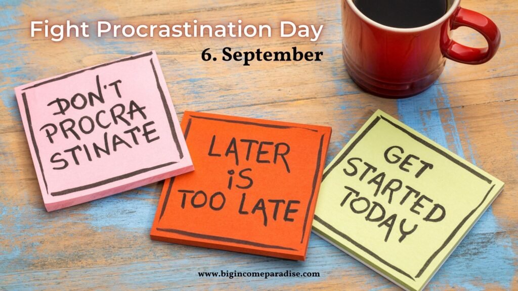 Fight Procrastination Day