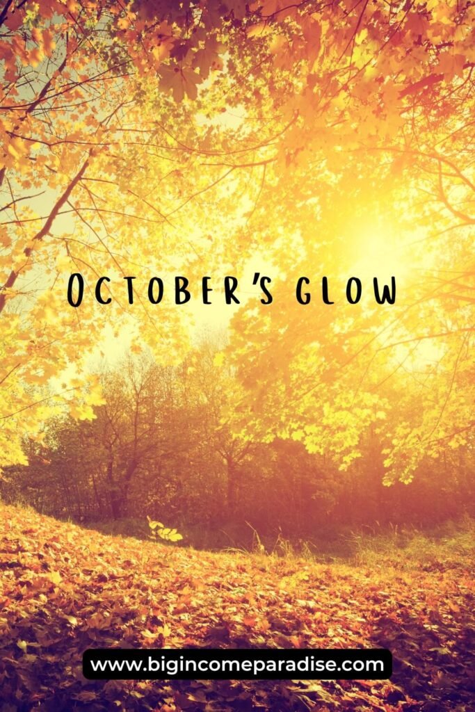 October’s glow