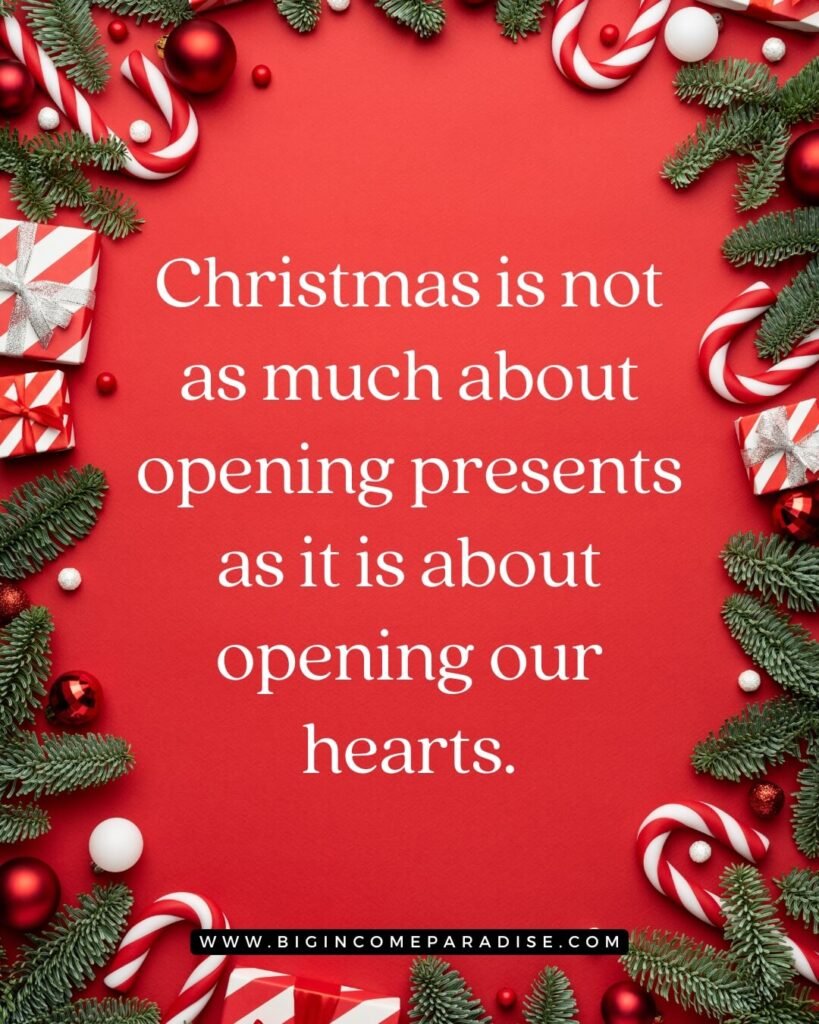 Christmas is not as much about opening presents as it is about opening our hearts