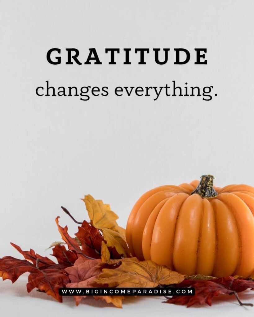 Gratitude changes everything