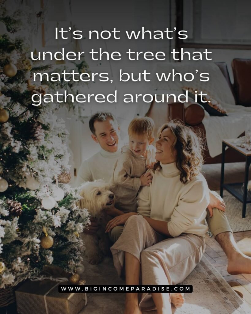 It’s not what’s under the tree that matters, but who’s gathered around it