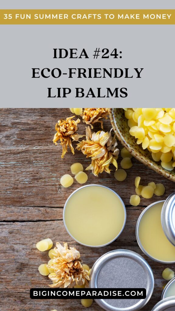 Eco-Friendly Lip Balms