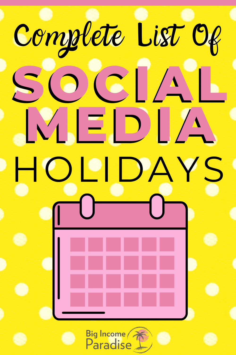 Social Media Holidays For 2022   Free Content Calendars
