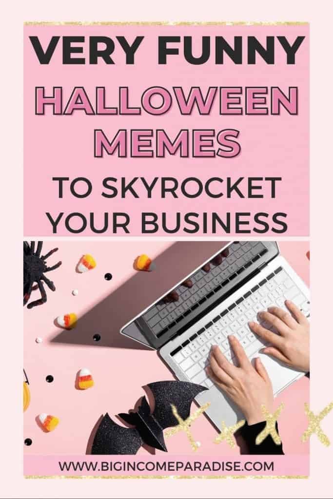 Very Funny Halloween Memes To Skyrocket Your Business