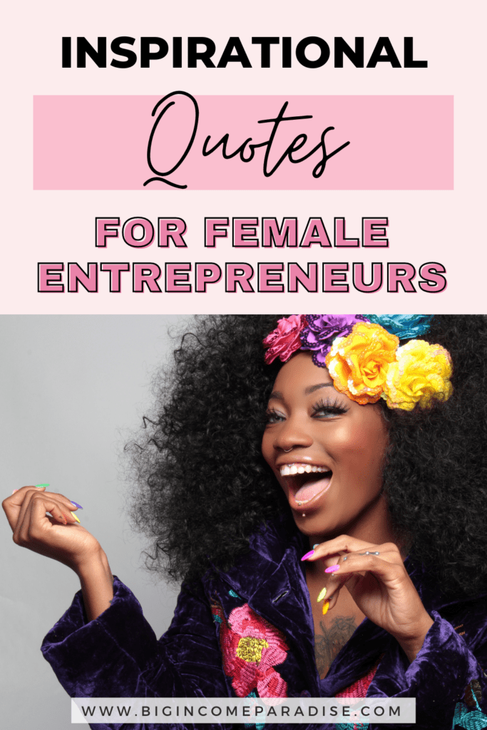 Inspirational Quotes For Female Entrepreneurs