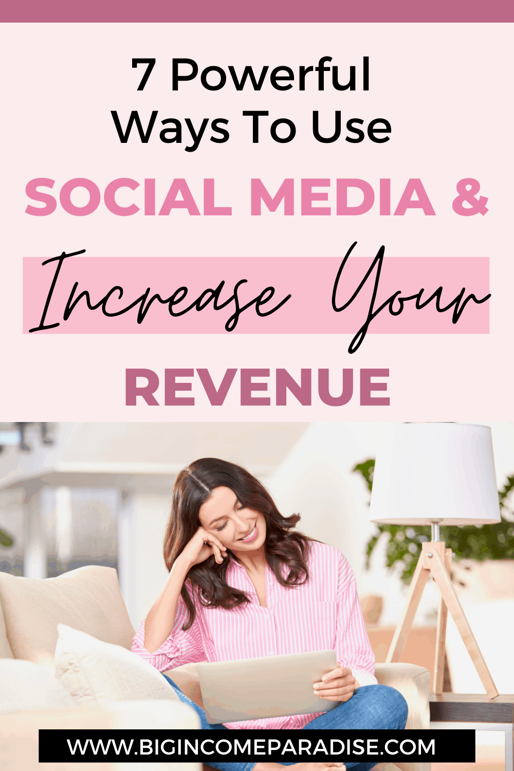 7 Powerful Ways To Use Social Media & Increase Your Revenue (Learn More ...