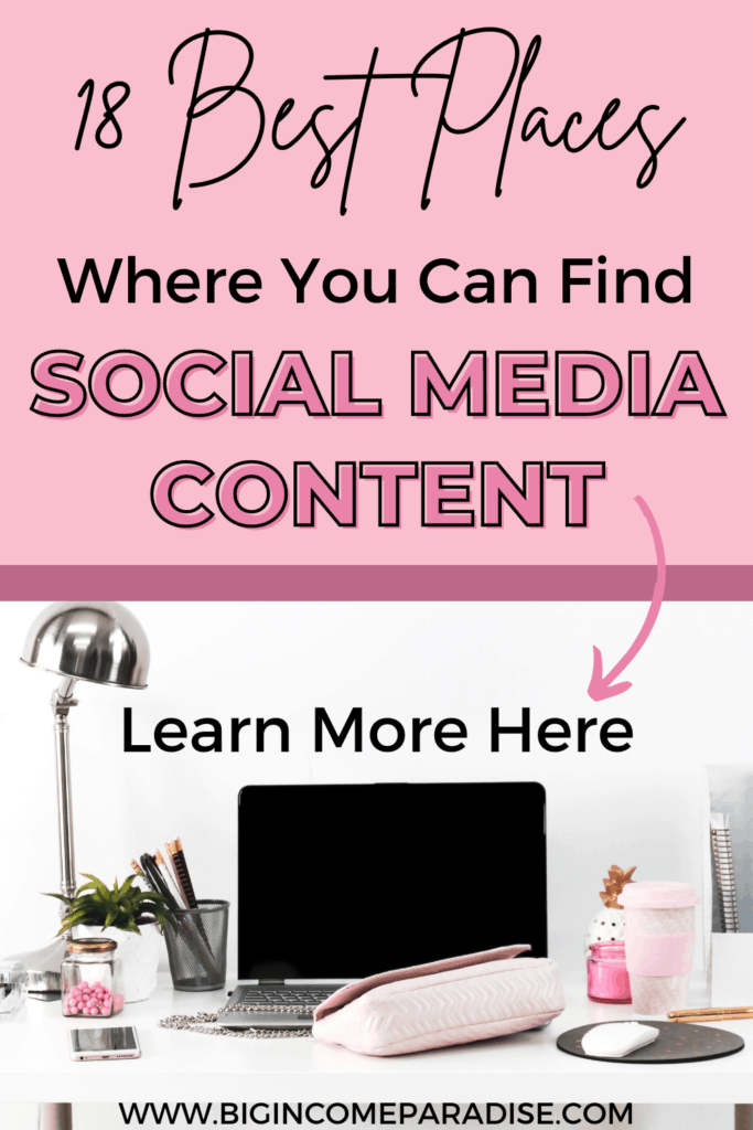 18 Top Places To Find Amazing Social Media Content (Learn More Here ...