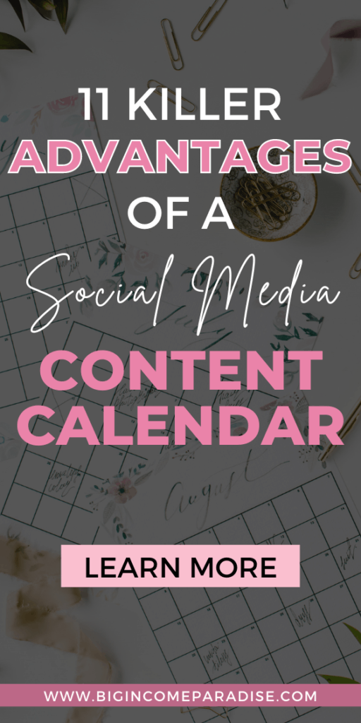 11 Killer Advantages Of A Social Media Content Calendar