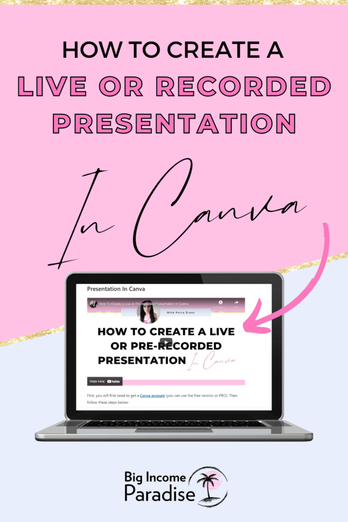 How To Create a Live or Pre-recorded Presentation In Canva