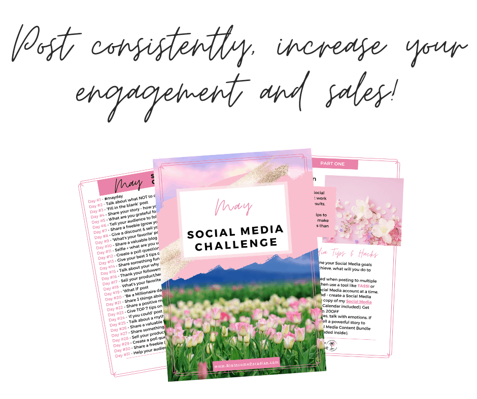Post consistently, increase your engagement and sales! May Social Media Challenge