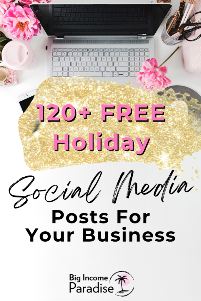 120+ Free Holiday Social Media Posts For Your Business