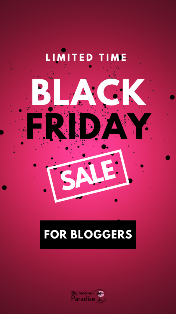 Best Black Friday Deals For Small Business. Black Friday Special Offer For Bloggers.