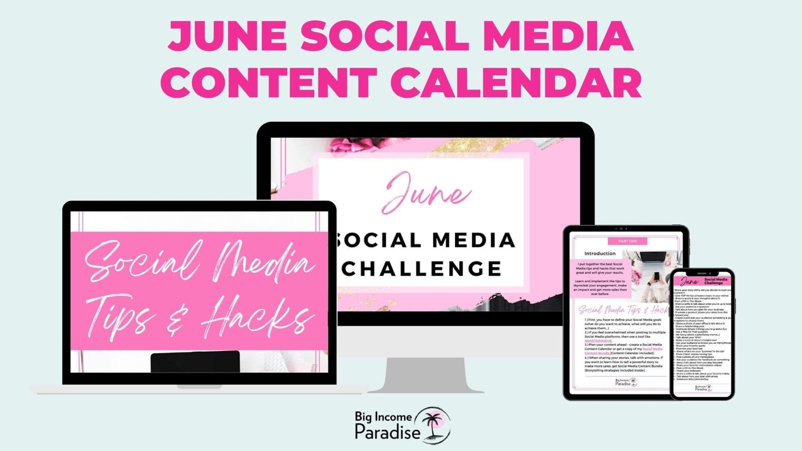 100  Killer June Social Media Ideas   Free Content Calendar
