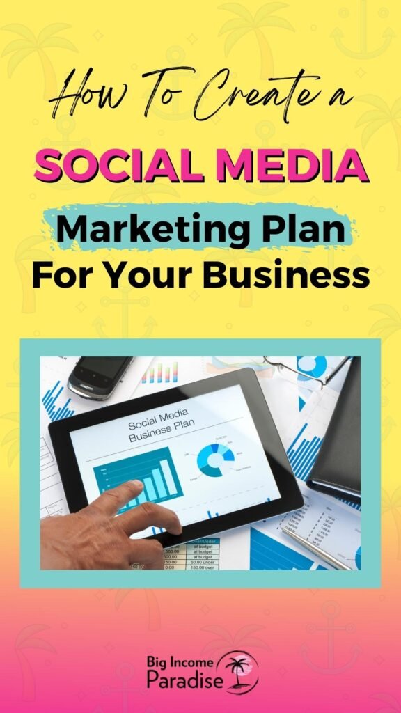 How To Create a Social Media Plan For Your Business. Creating a Social Media Marketing Plan.