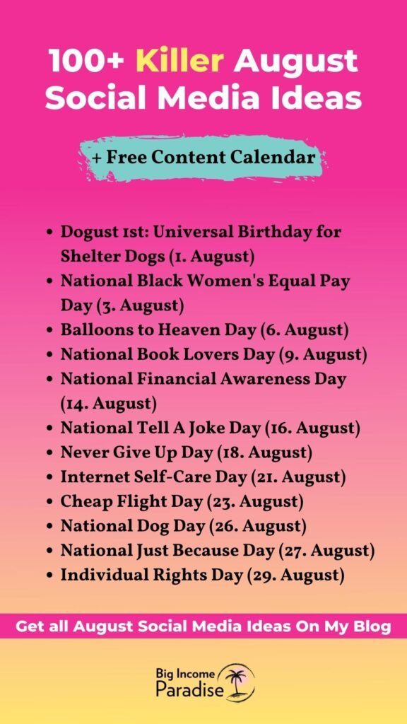 100+ Killer August Social Media Ideas + Free Content Calendar