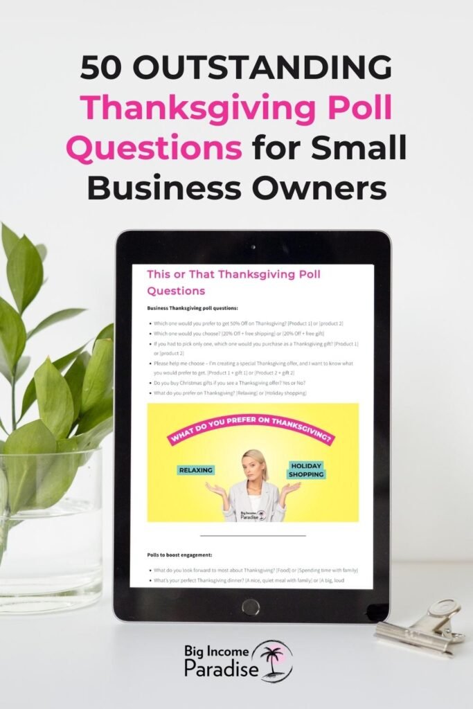 50 Outstanding Thanksgiving Poll Questions for Small Business Owners. Polls for small business.