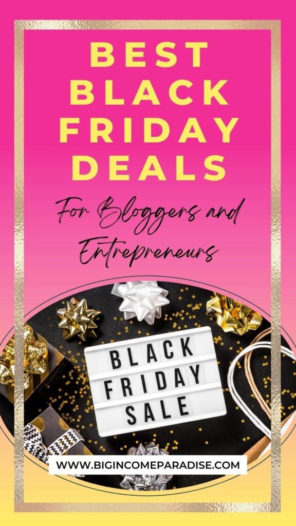 Best Black Friday Deals For Bloggers and Entrepreneurs