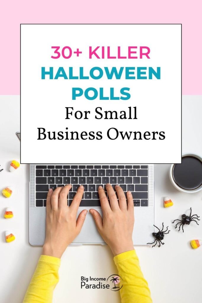 30+ Killer Halloween Polls For Small Business Owners