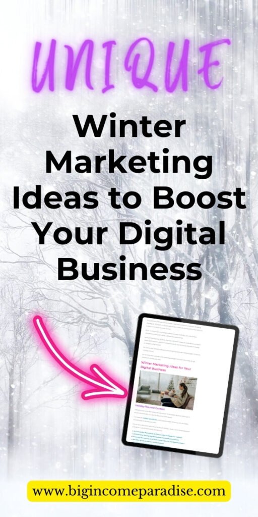 Unique Winter Marketing Ideas to Boost Your Digital Business