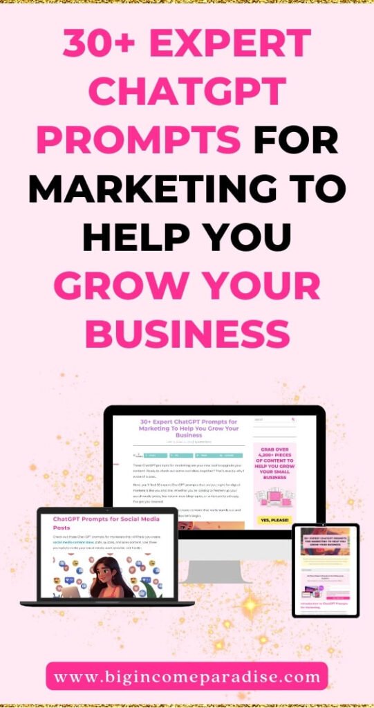 30+ Expert ChatGPT Prompts for Marketing To Help You Grow Your Business