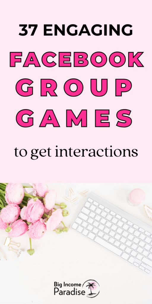 37 Fun Facebook Group Games for Maximum Engagement. Social Media Content Ideas for Facebook.