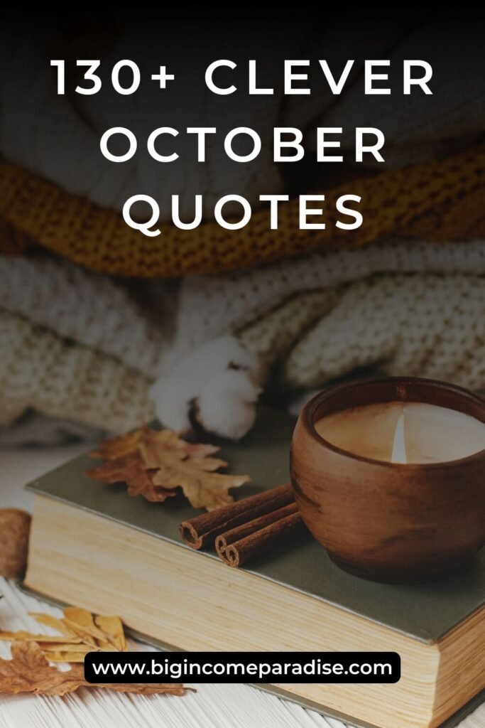 Clever October Quotes