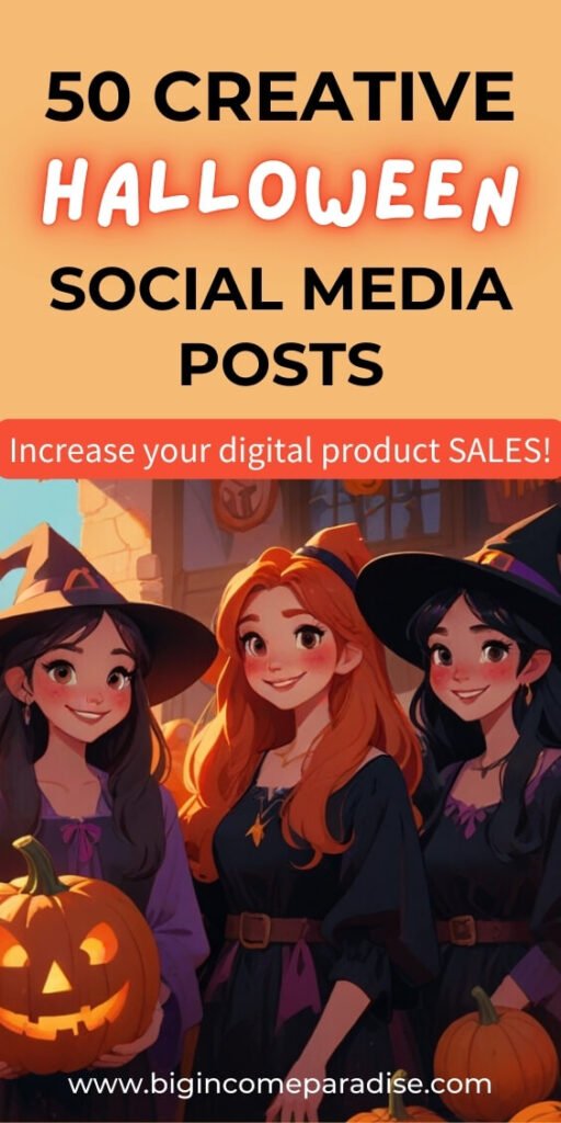 50 Clever Halloween Posts for Digital Product Creators. Halloween posts for social media.