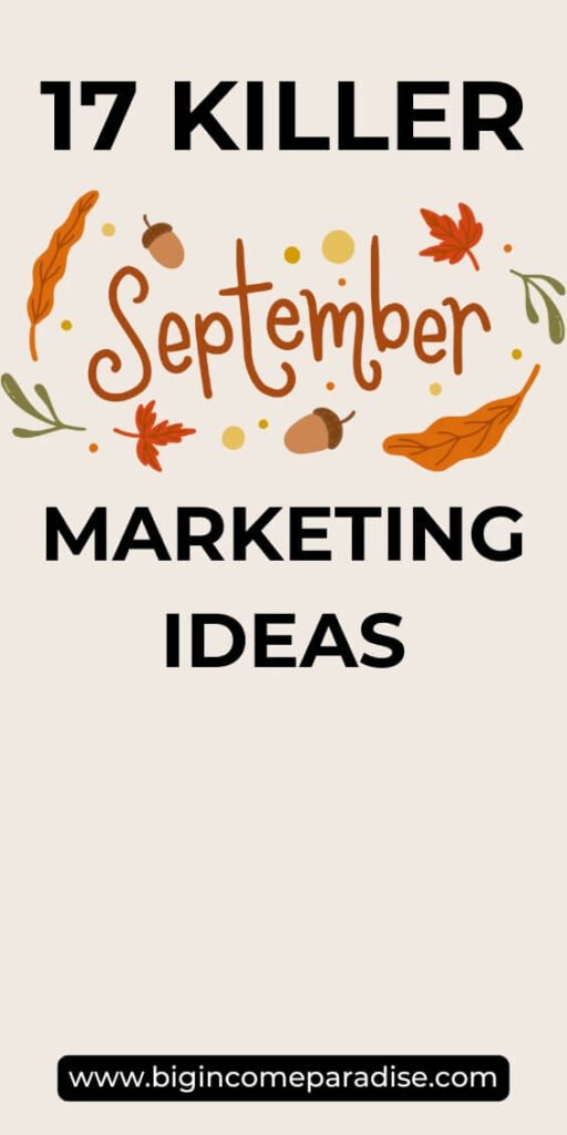 killer september marketing ideas