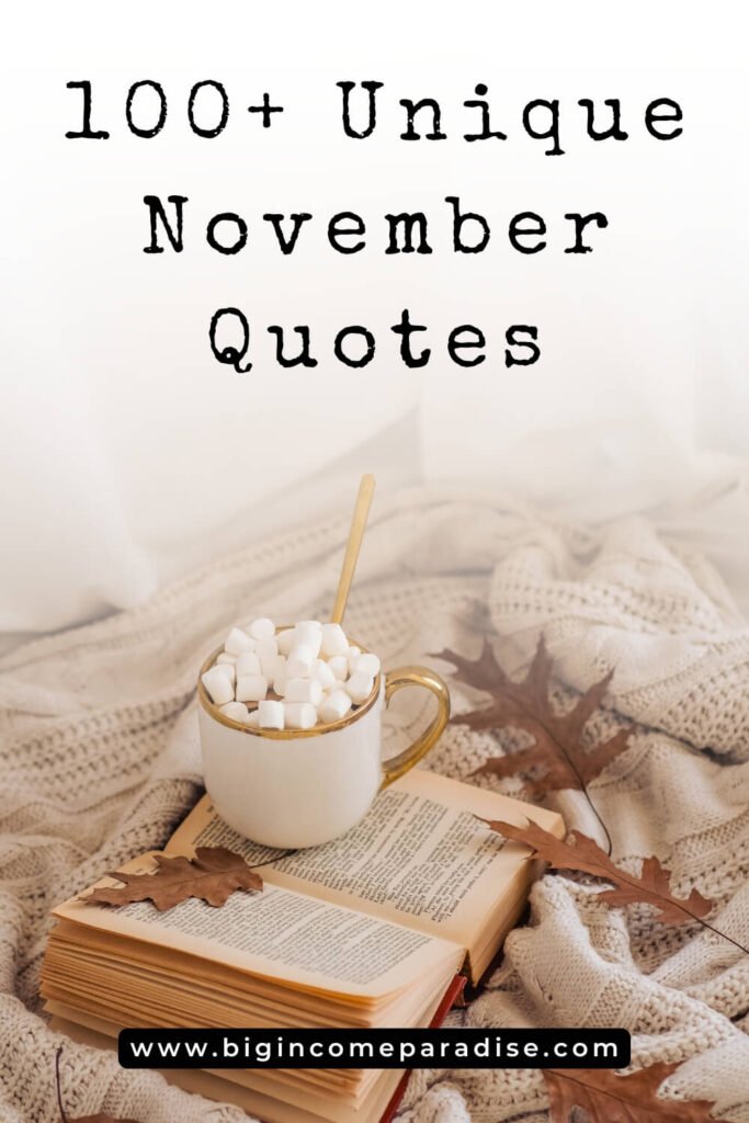 unique november quotes