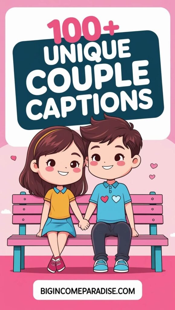 Couple Captions to Share Your Love Story