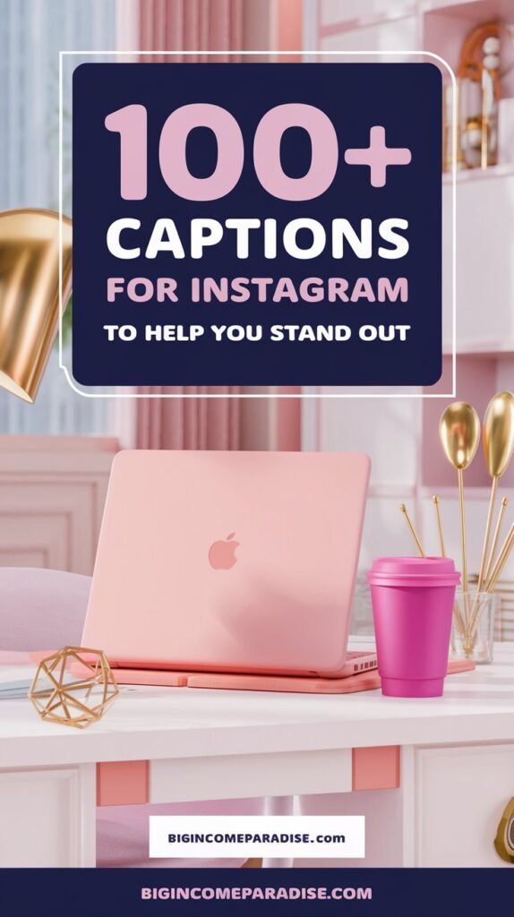 Killer Captions for Instagram To Help You Stand Out