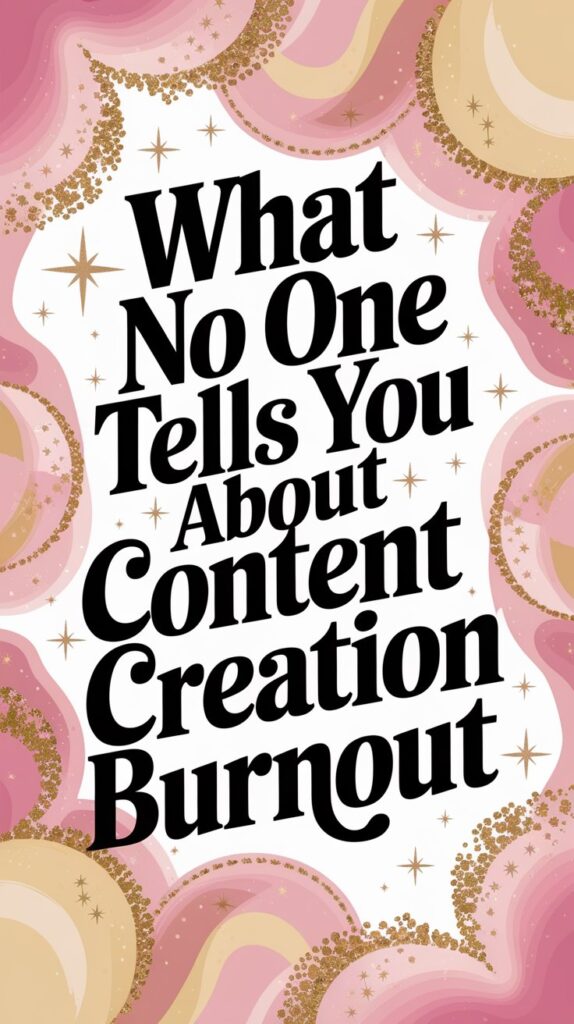 What No One Tells You About Content Creation Burnout
